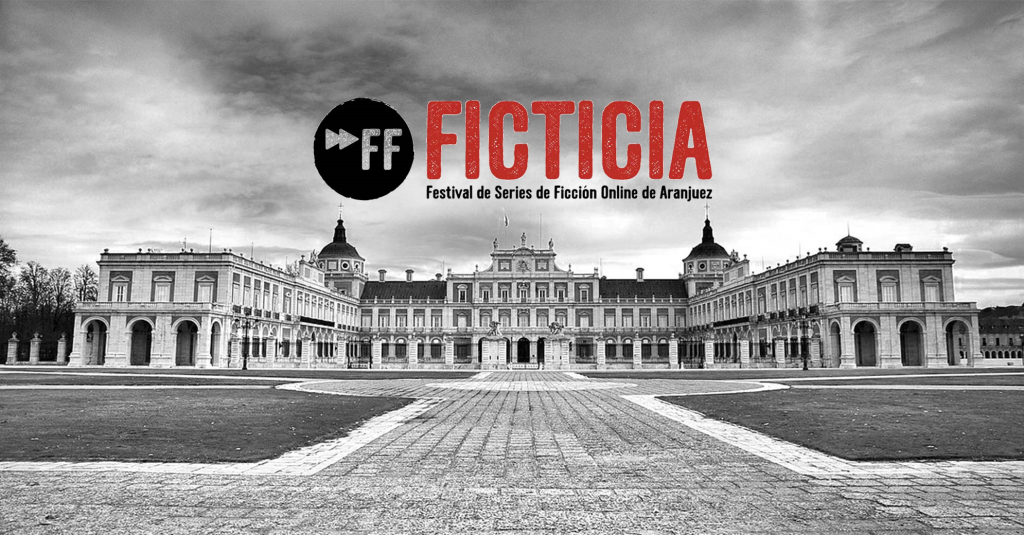 Aranjuez, capital de la ficción online con la celebración del Festival Ficticia este mes de octubre